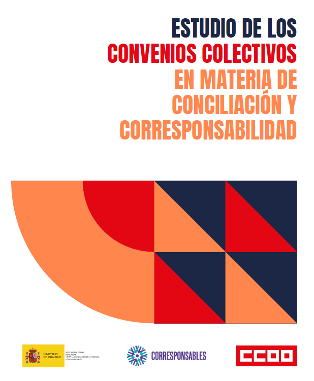 La conciliación y la corresponsabilidad a examen: estudio de los convenios colectivos.